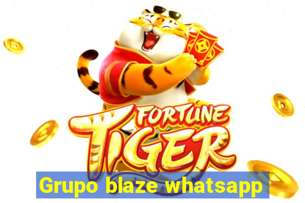 Grupo blaze whatsapp